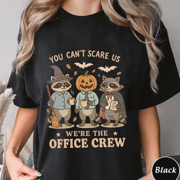 Joanne W Other - You Cant Scare Us Funny Raccoon Office Halloween T-Shirt